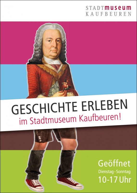 Plakat Geschichte erleben im Stadtmuseum Kaufbeuren, 